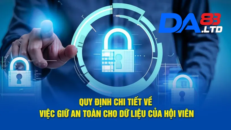 Quy định chi tiết về việc bảo mật thông tin người dùng