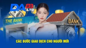 Thao tác rút tiền DA83 nhanh chóng cho người dùng